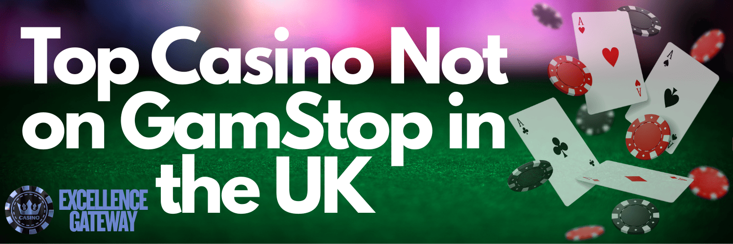 Exploring Casinos Not Registered on Gamstop A Guide for Players 1034294205